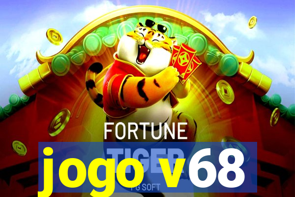 jogo v68